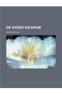 de Signis Idearum