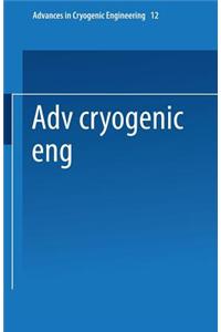 Advances in Cryogenic Engineering