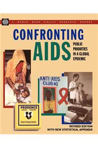 Confronting AIDS: Public Priorities in a Global Epidemic