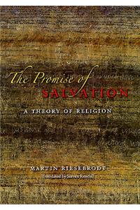 The Promise of Salvation: A Theory of Religion