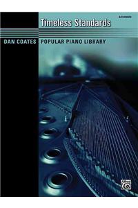 Dan Coates Popular Piano Library -- Timeless Standards