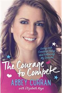 The Courage to Compete: Living with Cerebral Palsy and Following My Dreams