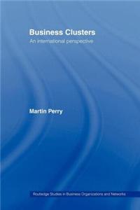 Business Clusters: An International Perspective