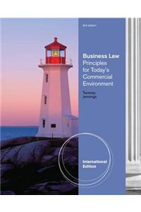 Business Law Principles for Today's Commerical Environment