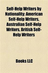 Self-Help Writers by Nationality: American Self-Help Writers, Australian Self-Help Writers, British Self-Help Writers