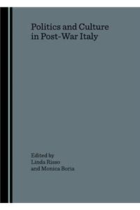 Politics and Culture in Post-war Italy