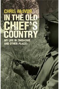 In the Old Chief's Country
