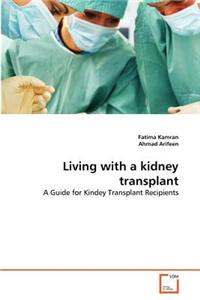 Living with a Kidney Transplant