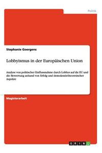 Lobbyismus in Der Europaischen Union