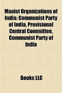 Maoist Organizations of India
