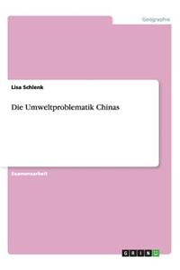 Umweltproblematik Chinas