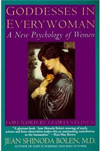 Goddesses in Every Woman: New Psychology of Women