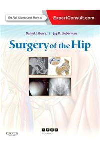 Surgery of the Hip: Expert Consult - Online and Print