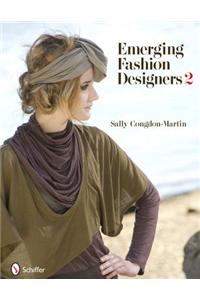 Emerging Fashion Designers 2