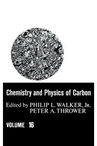 Chemistry & Physics of Carbon: Volume 16