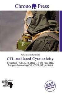 CTL-Mediated Cytotoxicity