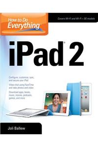 How to Do Everything IPad 2