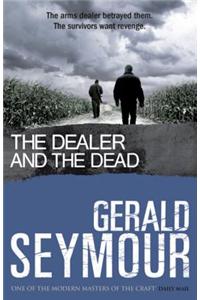 Dealer and the Dead