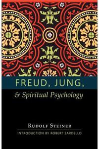 Freud, Jung, and Spiritual Psychology: (Cw 143, 178, 205)