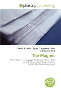 The Magnet