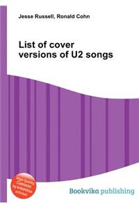List of Cover Versions of U2 Songs