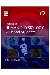 Textbook of Human Physiology for Dental Students