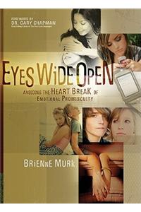 Eyes Wide Open: Avoiding the Heartbreak of Emotional Promiscuity