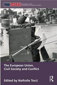 The European Union, Civil Society and Conflict