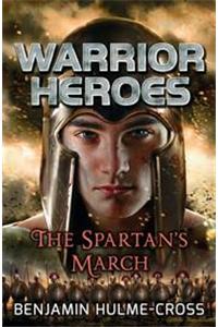 Warrior Heroes The Spartan's March
