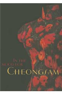 In the Mood for Cheongsam