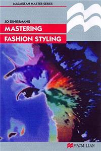 Mastering Fashion Styling