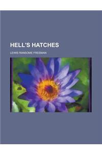 Hell's Hatches