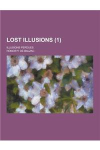 Lost Illusions; Illusions Perdues (1)