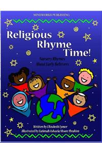 Religious Rhyme Time!: Nursery Rhymes about Early Believers