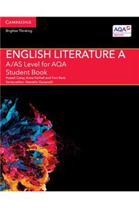 A/AS Level English Literature A for AQA Student Book