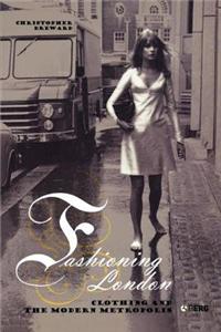 Fashioning London
