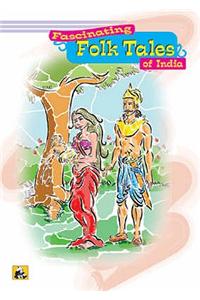 Fascinating Folk Tales of India