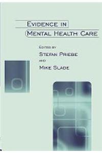 Evidence in Mental Health Care