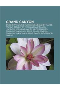 Grand Canyon: Grand Canyon National Park, Grand Canyon Village, Arizona, Geology of the Grand Canyon Area, Havasupai