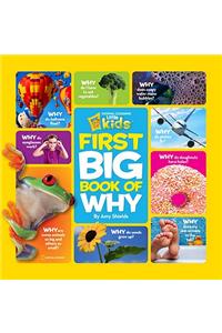 National Geographic Little Kids First Big Book of Why