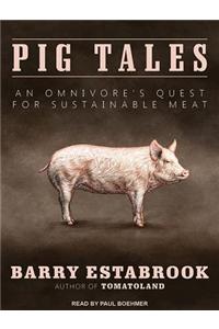 Pig Tales