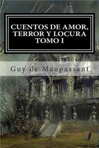 Cuentos de Amor, Terror y Locura