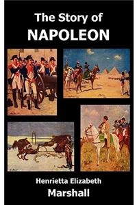 The Story of Napoleon