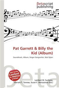 Pat Garrett & Billy the Kid (Album)