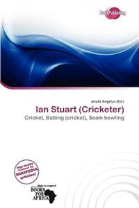 Ian Stuart (Cricketer)