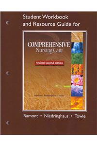 Comprehensive Nursing Care Student Workbook and Resource Guide