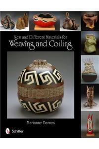 New and Different Materials for Weaving and Coiling