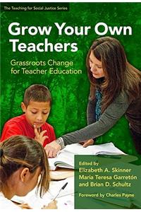 Grow Your Own Teacher