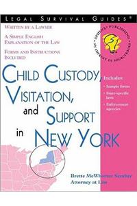 Child Custody, Visitation and Support in New York