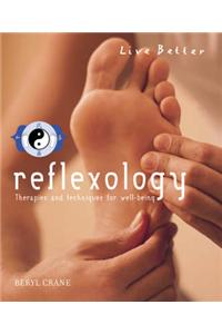 Reflexology: Therapies and Techniques for Well-being